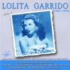 Lolita Garrido (1945 - 1950) Vol. 1