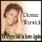 Always Something There To Remind Me - Dionne Warwick & Burt Bacharach lyrics