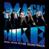 Magic Mike (Original Motion Picture Soundtrack) artwork