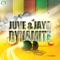 Dynamite (Gordon & Doyle Remix) - Juve & Jay D lyrics