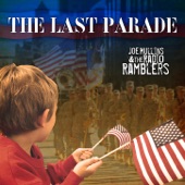 Joe Mullins & The Radio Ramblers - The Last Parade
