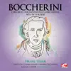 Boccherini: Concerto for Violoncello and Orchestra No. 2 in D Major (Remastered) - Single album lyrics, reviews, download