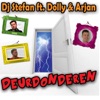 Deurdonderen (Remix) (feat. Dolly, Arjan) - Single