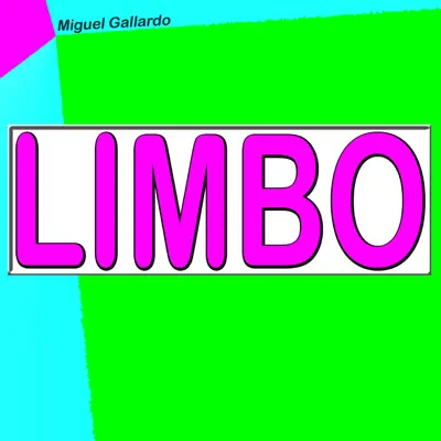 Limbo - Single - Miguel Gallardo