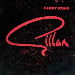 Glory Road (Remastered) - Gillan Glory Road (Remastered) - Gillan