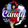 Candy (Spekrfreks vs. Melleefresh) album lyrics, reviews, download