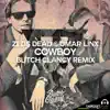 Cowboy (Butch Clancy Remix) - Single album lyrics, reviews, download