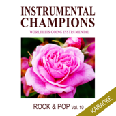 Rock & Pop Vol. 10 Karaoke - Instrumental Champions