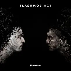 Hot - Single by Flashmob album reviews, ratings, credits