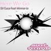 Here We Go (feat. Winnie-Lo) - EP