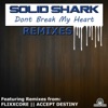 Don't Break My Heart (Remix Edition) - Single