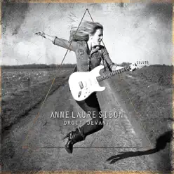 Droit devant - Anne-Laure Sibon