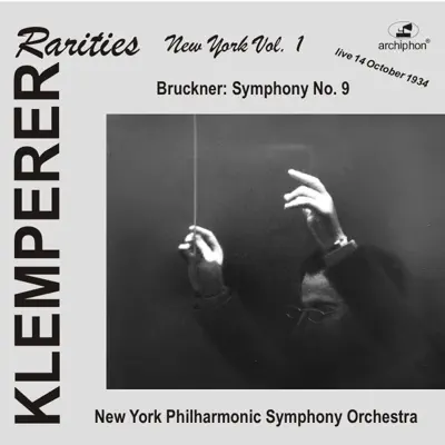 Klemperer Rarities: New York, Vol. 1 (1934) - New York Philharmonic