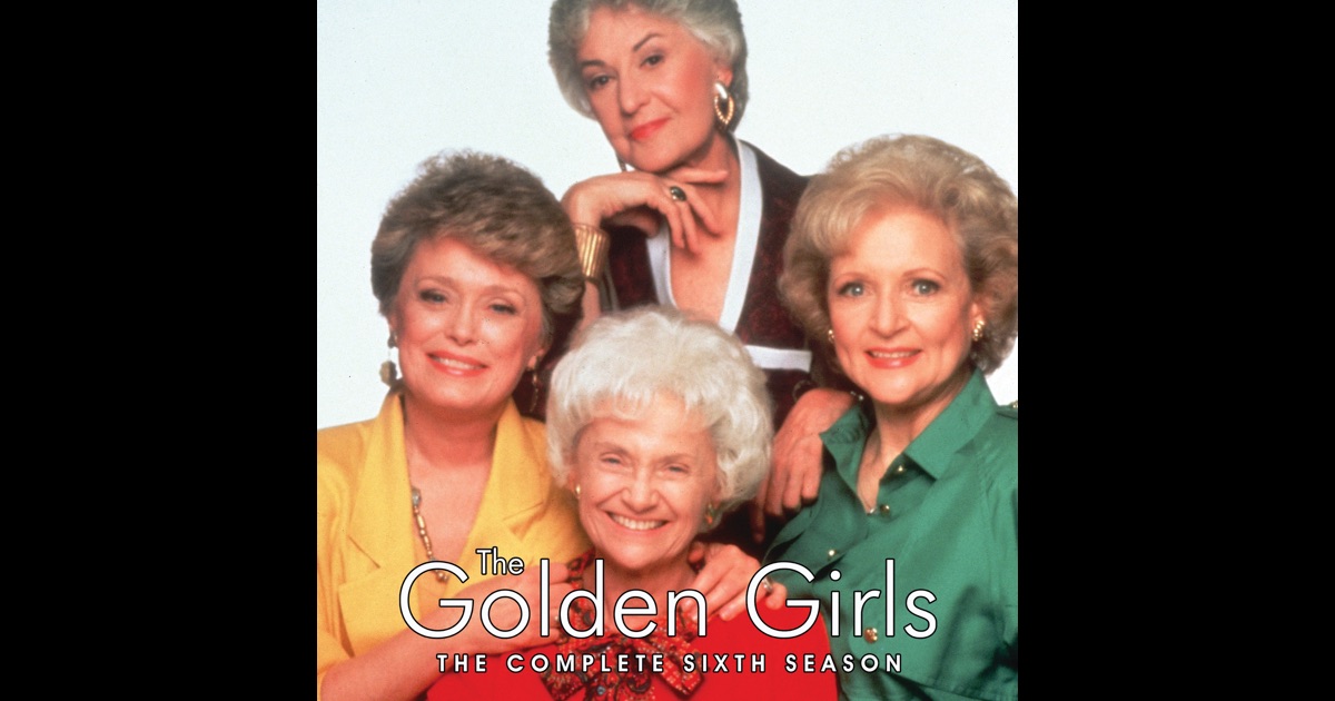 The Golden Girls, Season 6 on iTunes