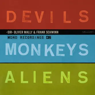 Devils Monkeys Aliens by 