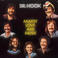 Making Love and Music - The 1976-79 Recordings - Dr. Hook