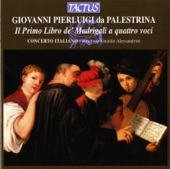 Palestrina: Il primo libro de Madrigali a qauttro voci