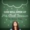 God Will Open Up His Good Treasure to Bless You - Joseph Prince lyrics