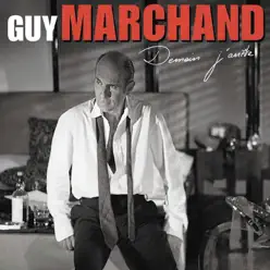 Demain - Guy Marchand Demain - Guy Marchand