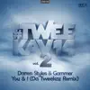 You & I (Da Tweekaz Remix) [Extended Version] song lyrics
