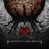 Humanity's Last Breath album lyrics, reviews, download