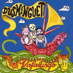 Vafalungo - Dusminguet