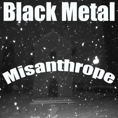 Black Metal (Funeral March) - Single - Misanthrope