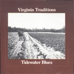 Virginia Traditions: Tidewater Blues