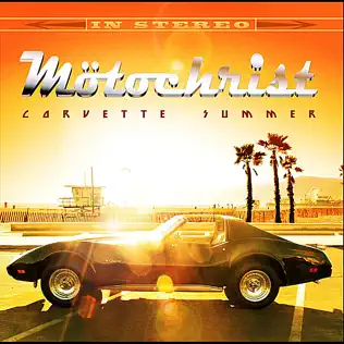 last ned album Mötochrist - Corvette Summer