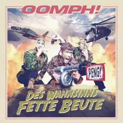 Des Wahnsinns fette Beute (Deluxe Edition) - Oomph!