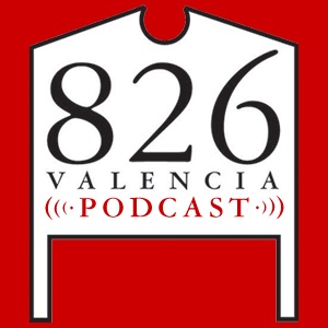 826 Valencia Podcast cover