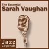 Jazz Legends: The Essential Sarah Vaughan, 2012