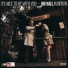 Jim Hall & Pat Metheny - It's Nice to Be With You (Live)