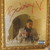 Bobby V - Mirror feat. Lil Wayne