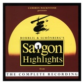 Highlights from the Complete Recording of Boublil and Schönberg's Miss Saigon artwork