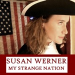 Susan Werner - My Strange Nation