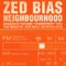 Neighbourhood (Radio Mix) - Zed Bias lyrics