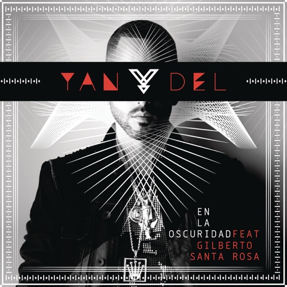 Cover artwork for En la Oscuridad (feat. Gilberto Santa Rosa)