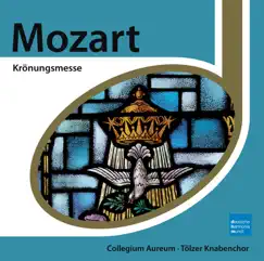 Mozart: Krönungsmesse by Collegium Aureum, Tölzer Knabenchor, Franzjosef Maier & Rolf Reinhardt album reviews, ratings, credits