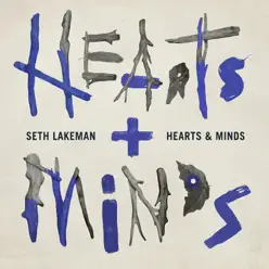 Hearts & Minds - Seth Lakeman Hearts & Minds - Seth Lakeman
