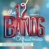 The 12 Bands of Christmas, Vol. 9