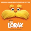 Dr. Seuss' The Lorax (Original Songs from the Motion Picture) artwork