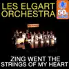 Zing Went the Strings of My Heart (Remastered) - Single album lyrics, reviews, download