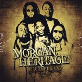 Morgan Heritage - Here Come the Kings