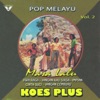 Pop Melayu Koes Plus, Vol. 2