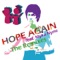 Hope Again (Kush Arora Remix) [feat. The Genie] - Mochipet lyrics
