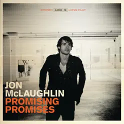 Promising Promises (Bonus Track Version) - Jon McLaughlin