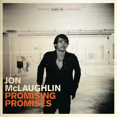 Promising Promises (Bonus Track Version) - Jon McLaughlin