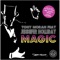 Magic (Remixes) [feat. Jennifer Holliday]