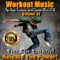 Workout Music 2011 Vol 1 - Let's Get Electro - Workout Music lyrics